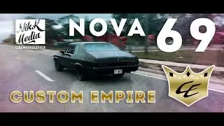 CUSTOM EMPIRE NOVA 1969 || NIKK MEDIA