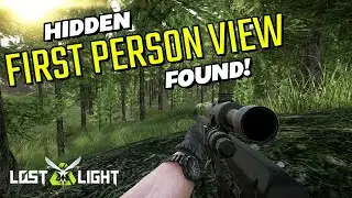 I FOUND FIRST PERSON VIEW in LOST LIGHT