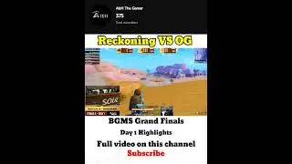 Reckoning VS OG VS Soul | BGMS Grand Finals Day 1 #bgmi #bgms #shorts #ytshorts