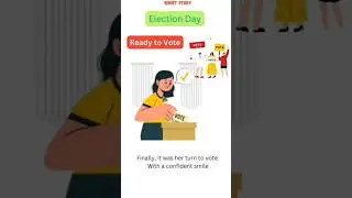 Election day Ready to Vote #shorts #englishstory