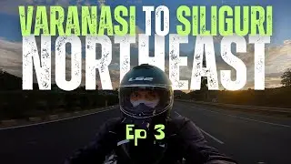 Mumbai to Northeast Ride | Episode 3 | KTM 390 Adventure
