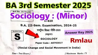 BA 3rd Semester Sociology Minor Solved Question Paper 2025 | rmlau answer key 2025