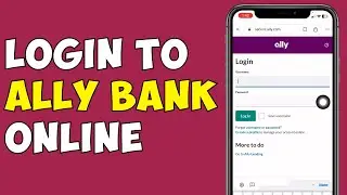 How To Login To Ally Bank Online