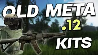A BLAST TO THE PAST ( .12 META KITS ) | Escape The Tarkov