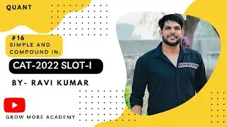 CAT 2022 | QA Original Question | Q - 16 | Simple Interest | Easy | Unique approach By Ravi Kumar