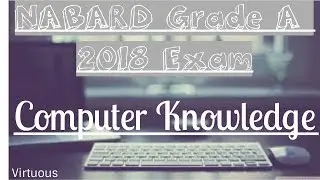 Computer Knowledge For Bank Exams 2018 || NABARD Grade A Exam 2018 || SBI PO 2018 Exam