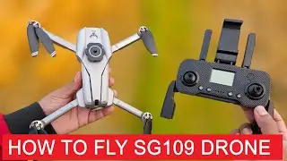 How to Fly SG109 GPS Drone &ndash; Full Setup Guide, Remote Connection & GPS Calibration Tutorial