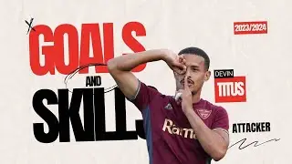 Devin Titus &bull; 2023/ 24 Goals and Skills &bull; Stellenbosch FC
