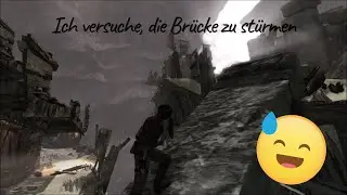 192 Ich versuche, die Br&uuml;cke zu st&uuml;rmen 😡😅 - Tomb Raider (2013) - Let's-Play - 38.2
