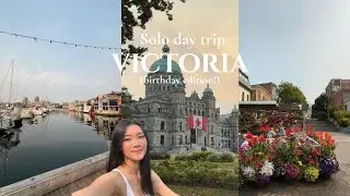 VICTORIA BC | solo birthday day-trip vlog 🎈 cafes & seafood, vintage shops, the harbour & more