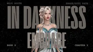 In Darkness Embrace - Book 2 Chapter 3 (Mejo Route Walkthrough) &bull; League of Dreamers