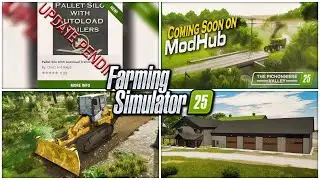 Farm Sim News - Pallet Autoload Update, Pichonniere Valley Pending, & Update Tomorrow? | Farm Sim 25