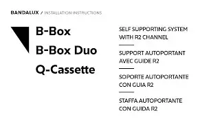 B-Box | B-Box Duo | Q-Cassette - Self supporting system with R2 channel
