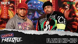 Flash Is Hip-Hop Freestyle | OVERTIME | SWAY&rsquo;S UNIVERSE