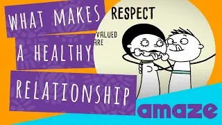 What Makes a Healthy Relationships