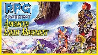 RPG Architect Tutorial - Advanced Enemy Movement