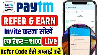 Paytm refer and earn 2026 | Paytm refer and earn kaise kare new update | Paytm refer and earn trick