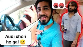 Audi Stolen Prank on My Brother..😒