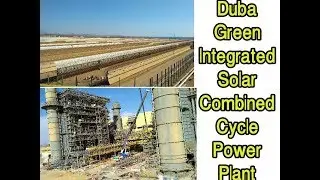 Duba Green Integrated Solar Combined Cycle Power Plant