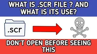 What is .scr file? | Scr file | How to open scr file | how to open screen saver file