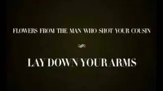 Lay Down Your Arms