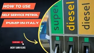 How to Use Self Service Petrol Pump In italy #indianvlogger #italy #vlog