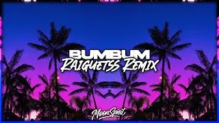 RAIGUETSS  - BUMBUM ( REMIX 2026 )