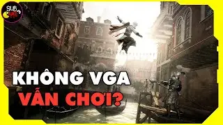 Top 10 Game PC 4GB RAM &ndash; Kh&ocirc;ng VGA Vẫn C&agrave;y L&Acirc;U, Chơi Kh&ocirc;ng Ch&aacute;n