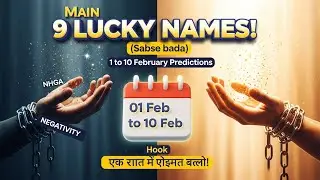 February 1-10 Predictions 9 Lucky Name Initials Destined for Success & Wealth | Hammad hanif hakeemi