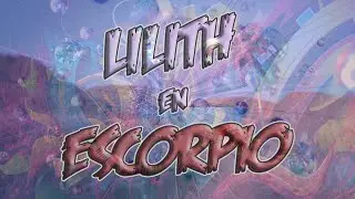 LILITH EN ESCORPIO EN LA CARTA NATAL | *** ZOMBIE OMG! ***