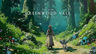 Medieval Music for Focus & Relaxation | Magic Of The Greenwood Vale