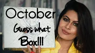 October Guess What Box 2017 | Unboxing | Kavya K