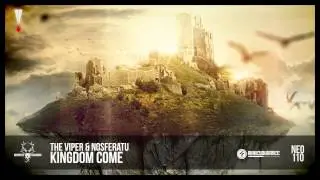 The Viper & Nosferatu - Kingdom Come (NEO110)