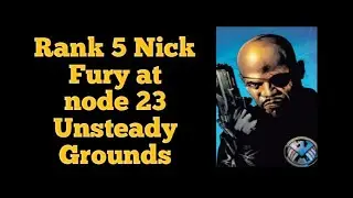 Rank 5 Nick Fury at node 23, please subscribe