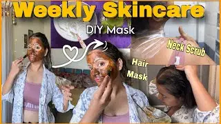 DIY Weekly Skincare Routine for Glowing Skin | Natural & Affordable Skincare Tips