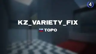 kz_variety_fix CS2 WR 06:42.57 by topo | twitch stream