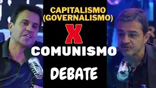 DEBATE: Capitalista (Governalista) x Comunismo C/ Pablo Mar&ccedil;al e Elias Jabbour
