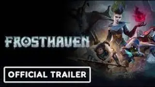 Frosthaven  | Official Trailer
