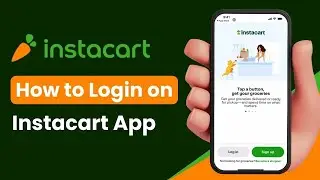 How to Login to Instacart App !