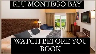 WATCH BEFORE YOU BOOK RIU MONTEGO BAY 2026