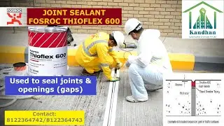 FOSROC Thioflex 600 - Sealant | Sealing horizontal/Vertical structural expansion/construction joints
