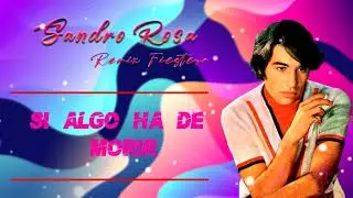 Sandro - Rosa Rosa - Fiestero Remix -  Dj Max Ponce