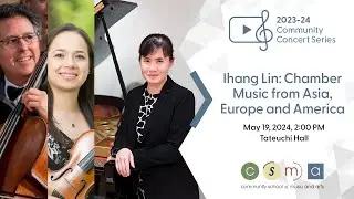 Ihang Lin: Chamber Music from Asia, Europe and America