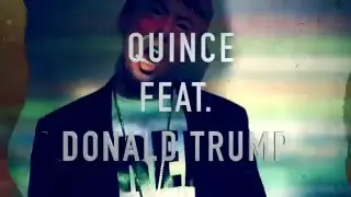 [HOLDOWN UPSTATE] Quince (feat. Donald Trump) - United States of Famous | Dir by Willie 3.0
