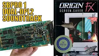 Origin FX Screensaver - Complete Soundtrack on Sound Blaster Pro (CT1330A)