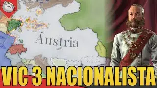 Autocracia na Era da LIBERDADE - Victoria 3 National Awakening Austria #07 [Gameplay PT-BR]