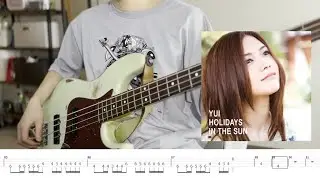 YUI  SUMMER SONG  ベース弾いてみた Tab