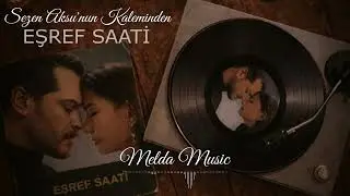 Sezen Aksu – Eşref Saati | Eşref Rüya Dizisi Official Şarkı | Melda Music
