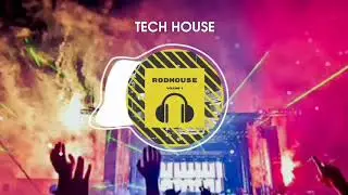 Tech House - RodHouse