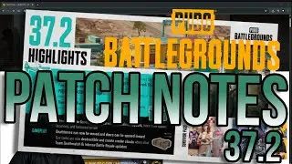 PUBG Patch Notes 37.2